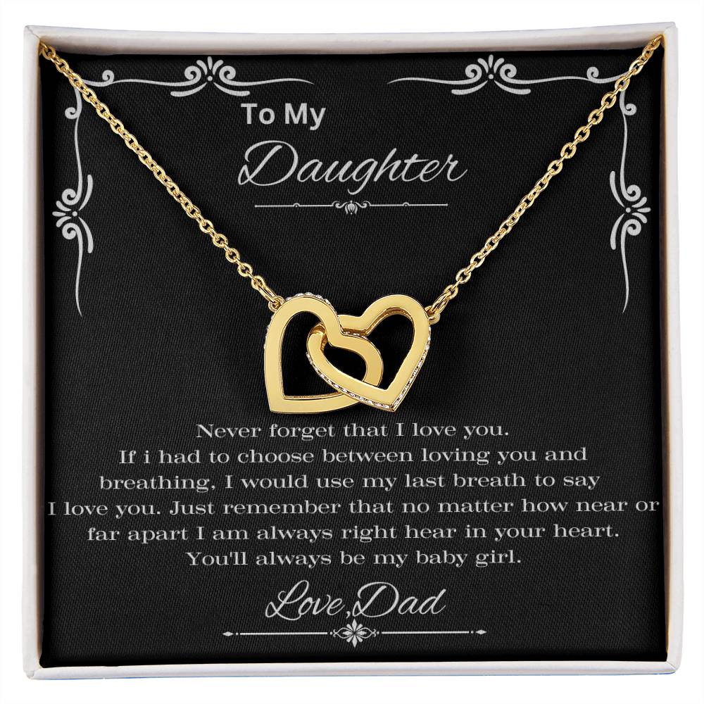 Daughter Gifts - Never Forget That I Love You