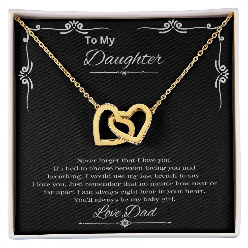 Daughter Gifts - Never Forget That I Love You